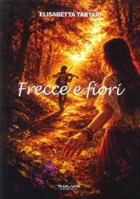 Immagine copertina libro Frecce e fiori