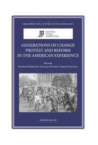 Immagine copertina libro Generations of Change. Protest and Reform in the American Experience