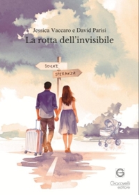 Immagine copertina libro La rotta dell'invisibile