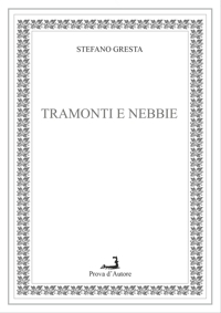 Immagine copertina libro Tramonti e nebbie