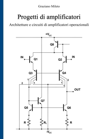 Immagine copertina libro Progetti di amplificatori. Architetture e circuiti di amplificatori operazionali