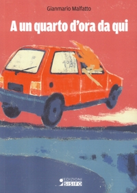 Immagine copertina libro A un quarto d'ora da qui
