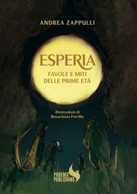 Immagine copertina libro Esperia. Favole e miti delle prime età