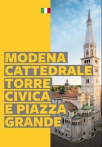 Immagine copertina libro Modena. Cattedrale, Torre Civica e Piazza Grande