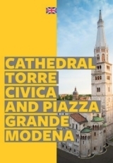 Immagine copertina libro Modena. Cathedral, Torre Civica and Piazza Grande