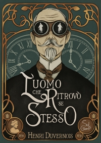Immagine copertina libro L'uomo che ritrovò se stesso