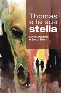 Immagine copertina libro Thomas e la sua stella