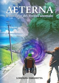 Immagine copertina libro Aeterna. Il risveglio del Veritas anomalo