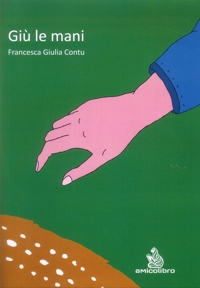 Immagine copertina libro Giù le mani