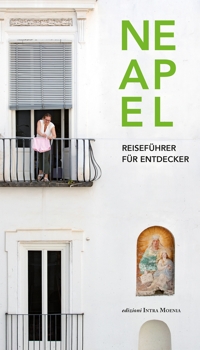 Immagine copertina libro Neapel. Reiseführer für Entdecker