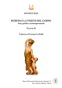 Immagine copertina libro Rubens e la verità del corpo. Arte, psiche e contemporaneità. Vol. 2