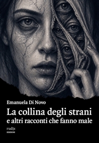 Immagine copertina libro La collina degli strani e altri racconti che fanno male