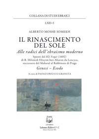 Immagine copertina libro Il rinascimento del sole. Alle radici dell'ebraismo moderno. Genesi, Esodo