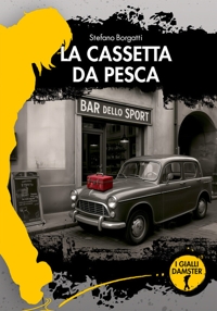 Immagine copertina libro La cassetta da pesca
