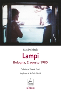 Immagine copertina libro Lampi. Bologna, 2 agosto 1980