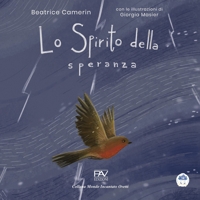 Immagine copertina libro Lo spirito della speranza. Ediz. a colori