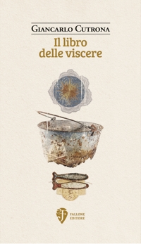 Immagine copertina libro Il libro delle viscere