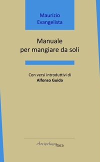 Immagine copertina libro Manuale per mangiare da soli