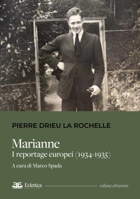 Immagine copertina libro Marianne. I reportage europei (1934-1935)
