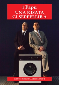 Immagine copertina libro Una risata ci seppellirà. Ediz. illustrata