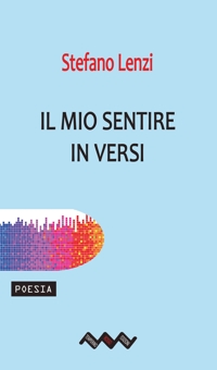 Immagine copertina libro Il mio sentire in versi