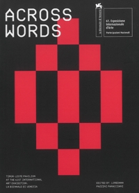 Immagine copertina libro Across words: an anthology. Timor-Leste pavilion at the 61st international art exhibition. La Biennale di Venezia