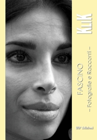 Immagine copertina libro Fascino. Fotografie e racconti