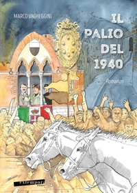 Immagine copertina libro Il Palio del 1940