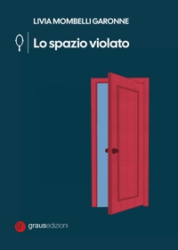 Immagine copertina libro Lo spazio violato