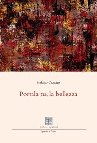 Immagine copertina libro Portala tu, la bellezza