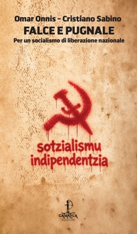 Immagine copertina libro Falce e pugnale. Per un socialismo di liberazione nazionale