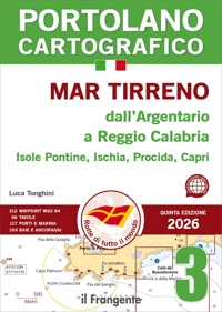 Immagine copertina libro Mar Tirreno dall’Argentario a Reggio Calabria Isole Pontine, Ischia, Procida, Capri. Con QR code. Vol. 3