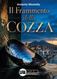 Immagine copertina libro Il frammento della cozza