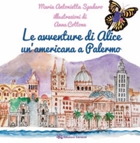 Immagine copertina libro Le avventure di Alice un'americana a Palermo