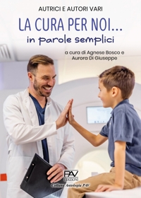 Immagine copertina libro La cura per noi…in parole semplici