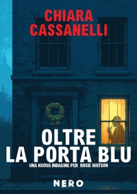 Immagine copertina libro Oltre la porta blu. Una nuova indagine per Rosie Watson
