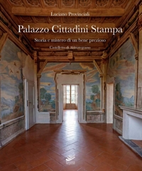 Immagine copertina libro Palazzo Cittadini Stampa. Storia e mistero di un bene prezioso