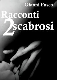 Immagine copertina libro Racconti scabrosi. Vol. 2