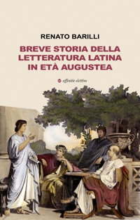 Immagine copertina libro Breve storia della letteratura latina in età augustea