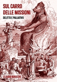 Immagine copertina libro Sul carro delle missioni. Delitto e palliativo
