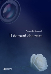 Immagine copertina libro Il domani che resta