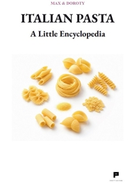 Immagine copertina libro Italian pasta. A little encyclopedia