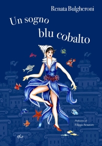 Immagine copertina libro Un sogno blu cobalto