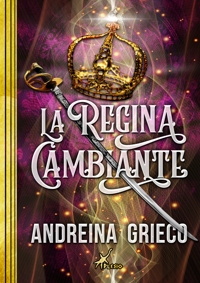 Immagine copertina libro La regina cambiante