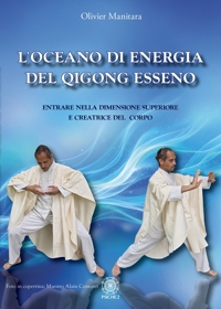 Immagine copertina libro L'oceano di energia del qigong esseno. Entrare nella dimensione superiore e creatrice del corpo