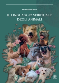Immagine copertina libro Il linguaggio spirituale degli animali