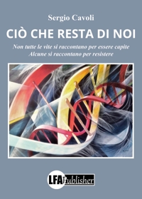 Immagine copertina libro Ciò che resta di noi
