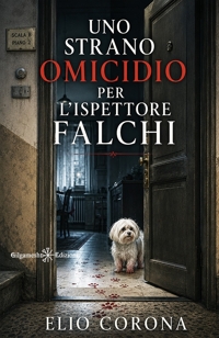 Immagine copertina libro Uno strano omicidio per l'ispettore Falchi