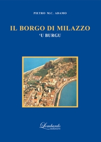 Immagine copertina libro Il borgo di Milazzo. 'U burgu