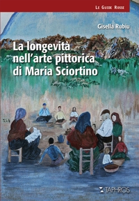 Immagine copertina libro La longevità nell'arte pittorica di Maria Sciortino